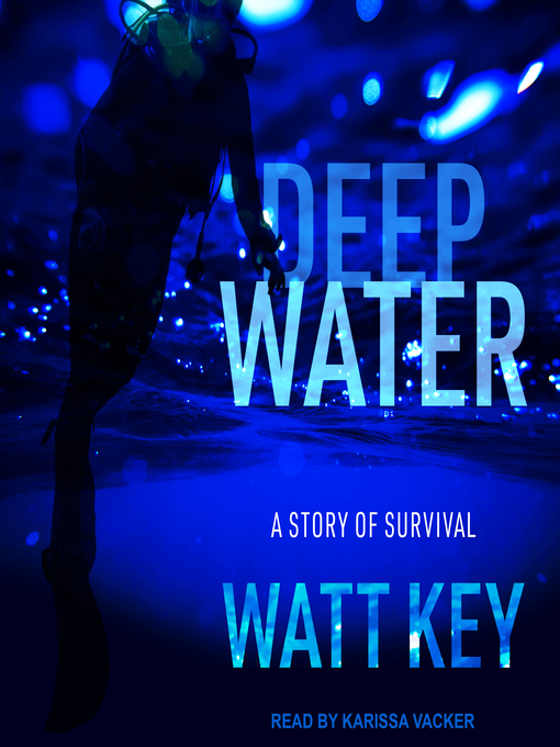 Title details for Deep Water by Watt Key - Wait list